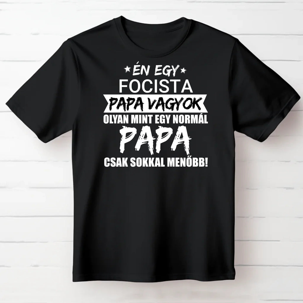 Menő papa póló egyedi jellemzéssel - Ajándékverzum