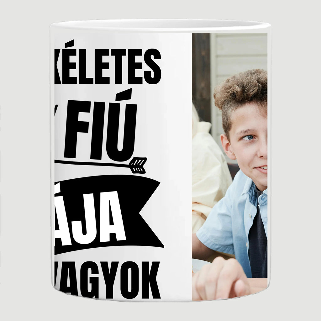 Vicces fényképes bögre apának - én egy tökéletes és szerény fiú apukája vagyok - Ajándékverzum