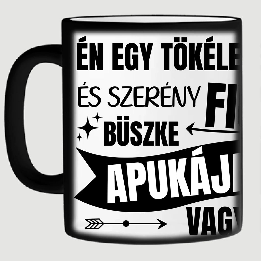 Vicces fényképes bögre apának - én egy tökéletes és szerény fiú apukája vagyok - Ajándékverzum