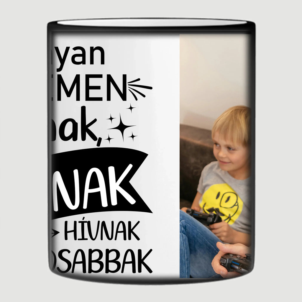 Néhányan a nevemen szólítanak, de papának hívnak a legfontosabbak - egyedi fényképes bögre papának - Ajándékverzum