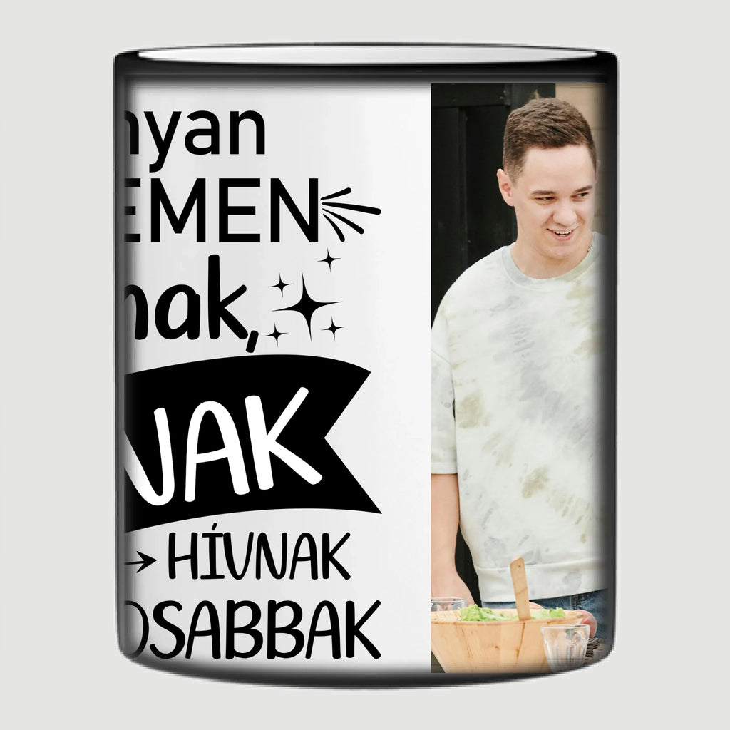 Néhányan a nevemen szólítanak, de apának hívnak a legfontosabbak - egyedi fényképes bögre apának - Ajándékverzum