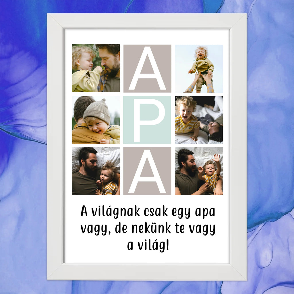 Apa feliratos egyedi 6 fényképes falikép egyedi szöveggel - Ajándékverzum