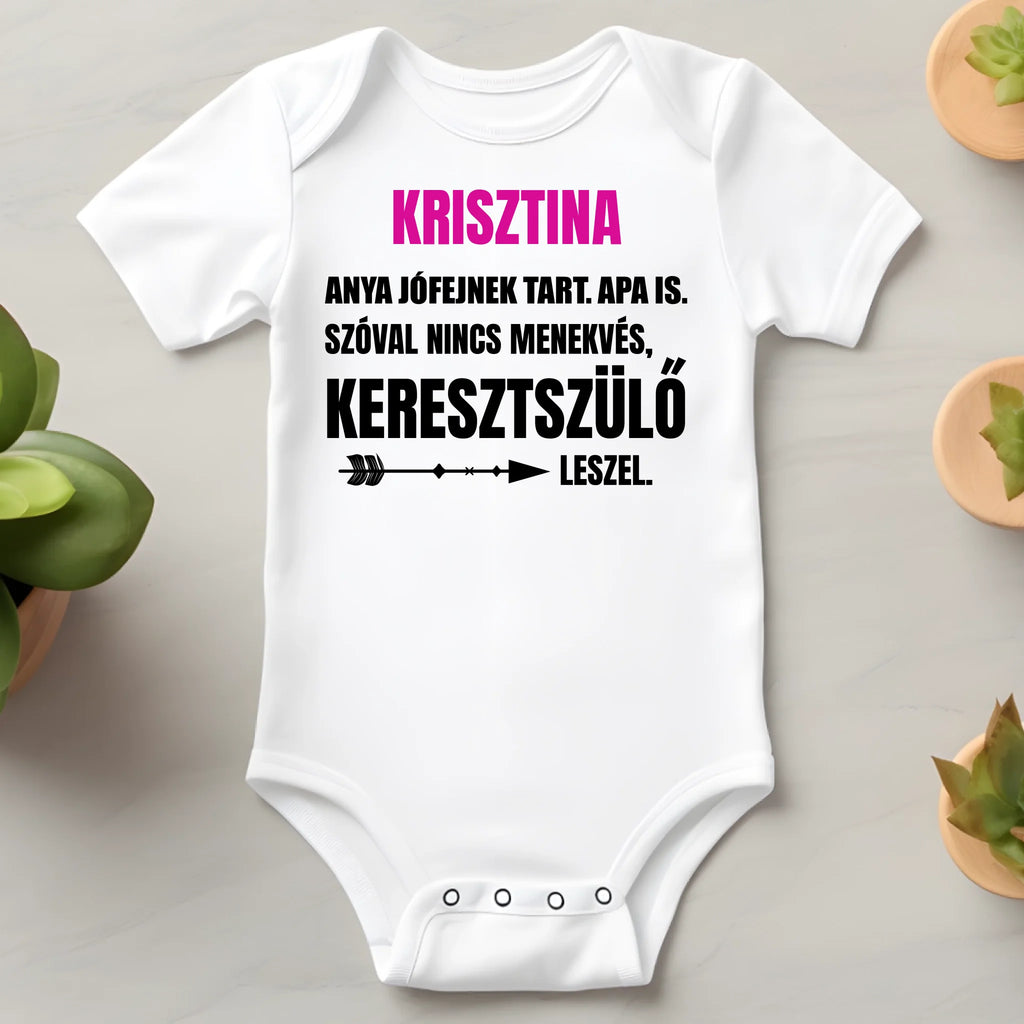 Keresztszülő felkérő vicces baba body egyedi névvel - Ajándékverzum