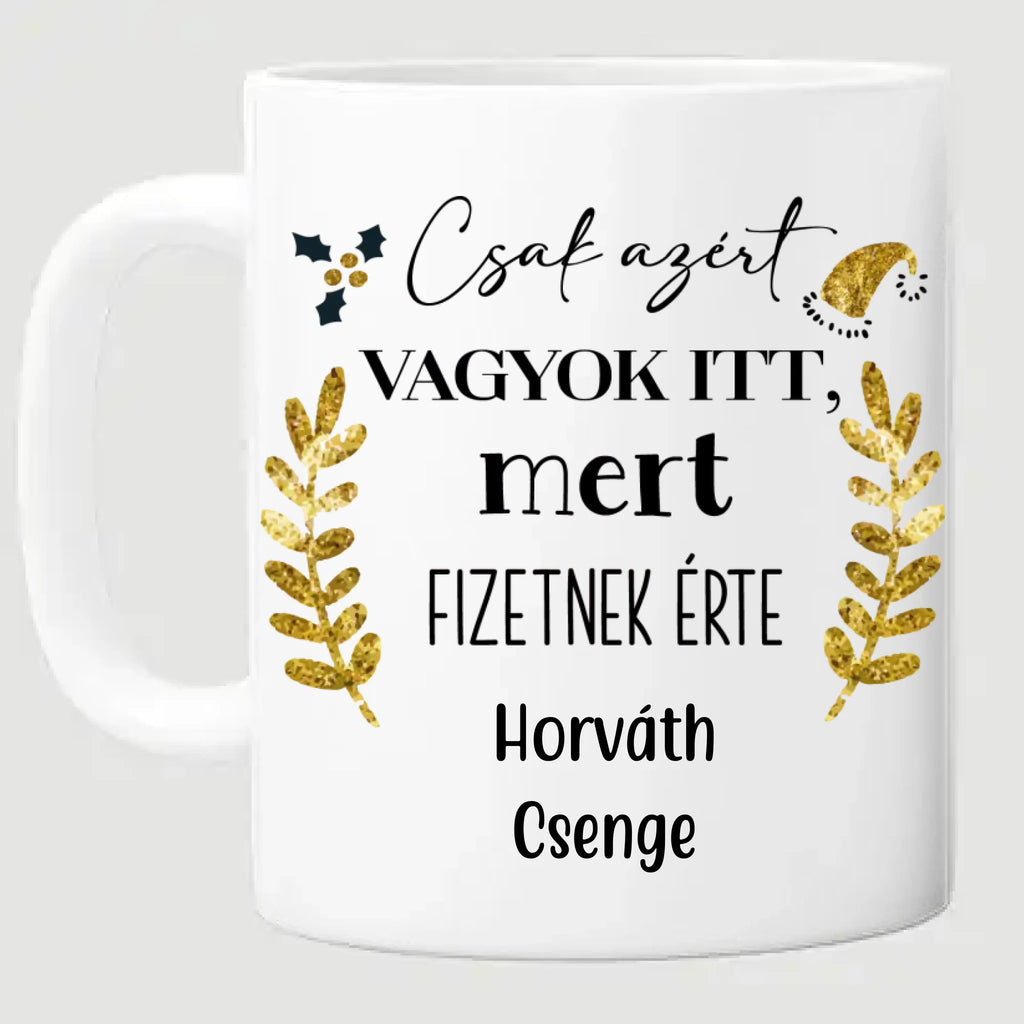 Őszinte munkatárs - egyedi bögre kollégának - Ajándékverzum