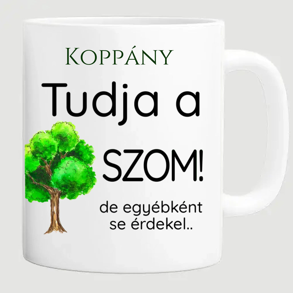 Tudja a faszom - egyedi neves vicces bögre kollégáknak - Ajándékverzum