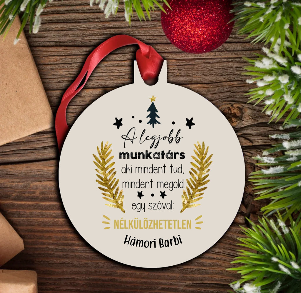 Nélkülözhetetlen munkatárs - karácsonyfadísz ajándékba