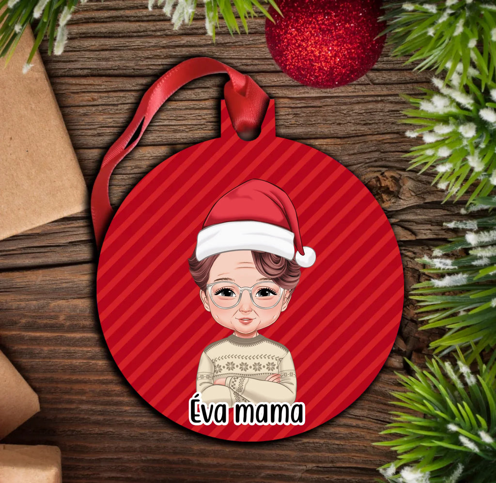 Személyre szabható karakteres karácsonyfadísz mamának