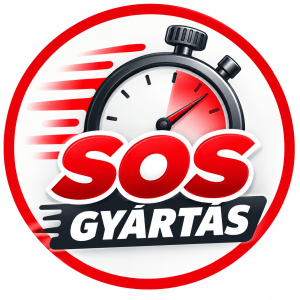 SOS gyártást kérek 24 órán belül